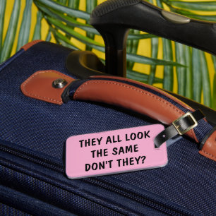 Funniest pink luggage tag for bags and suitcases