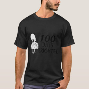 Funny 100 Days Brighter Cool Teacher T-Shirt