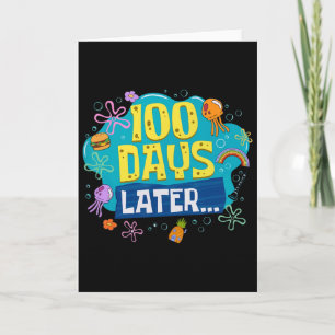 Funny 100 Days Later Teacher Kids Happy 100th Day  Card