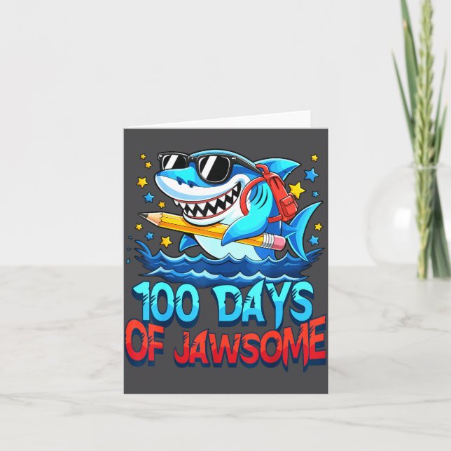 Funny 100 Days Of Jawsome Shark Kids Boy 100th Day Card (Front)