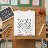Funny 100 Days Of School Yep I Counted 100 Stars