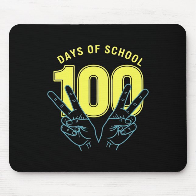 Funny 100th Day Of School For Teacher Or Student _ Mouse Pad (Front)