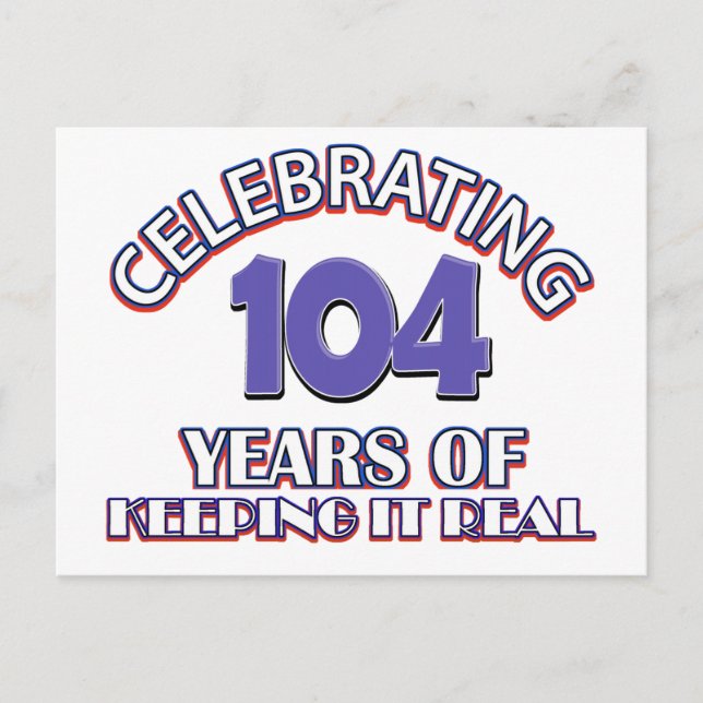 Funny 104th birthday designs postcard (Front)