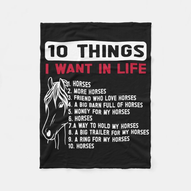 Funny 10 Things I Want In Life Funny Horses Horsec Fleece Blanket (Front)