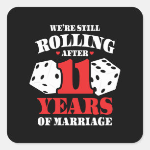 Funny 11th Anniversary Couples Married 11 Years Square Sticker