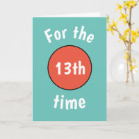 Funny 13th Birthday Card for teenager