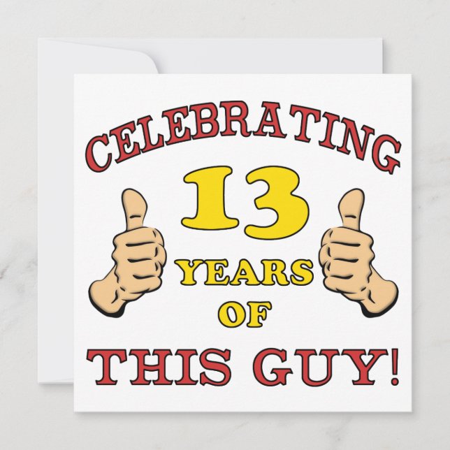 Funny 13th Birthday For Boys Card (Front)