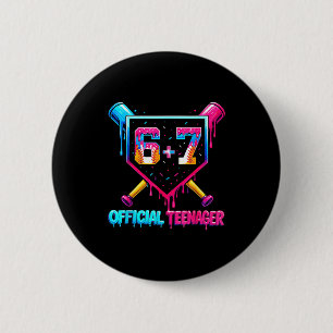Funny 13th birthday teenager 67 baseball drip boys 6 cm round badge