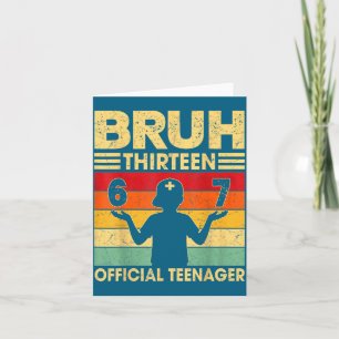 Funny 13th Birthday Teenager 6+7 Year Old Boys Kid Card