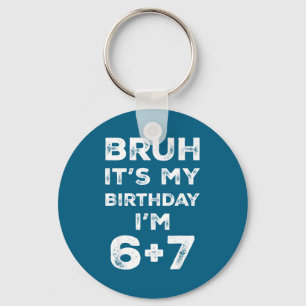 Funny 13th Birthday Teenager 6+7 Year Old Boys Kid Key Ring