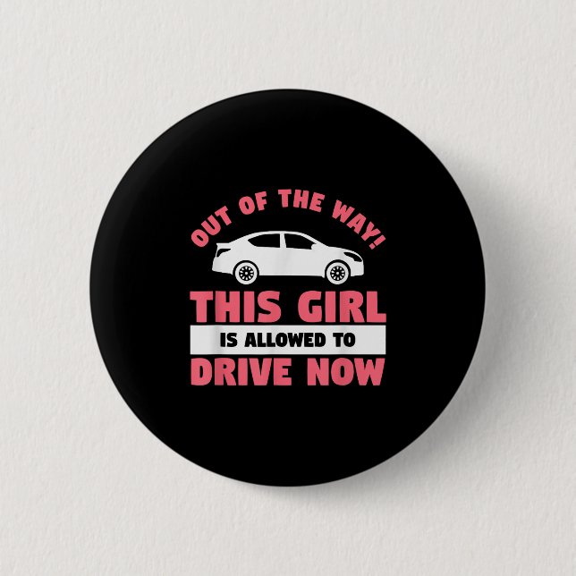 Funny 16th Birthday Driving Quote For A New Licens 6 Cm Round Badge (Front)
