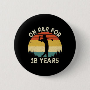 Funny 18th Birthday Golf Golfer 18 Year Old Golf B 6 Cm Round Badge