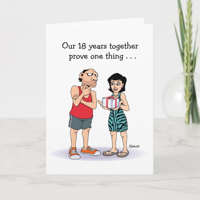 Funny 18th Wedding Anniversary Card for Husband (Front)