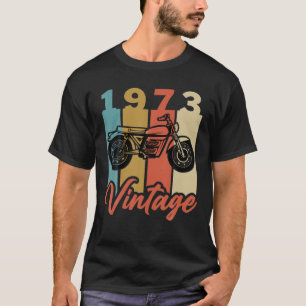 Funny 1973 Birth Year Vintage Retro Motorcycle Bir T-Shirt