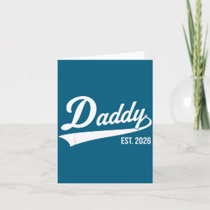 Funny 1st Time Dad Est 2026 New Dad New First Fath Card