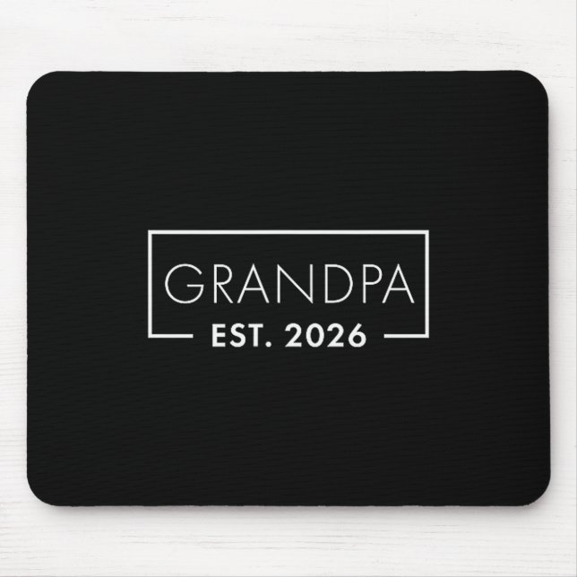 Funny 1st Time Grandpa Est 2026 New Grandpa  Mouse Pad (Front)