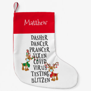 Funny 2020 Reindeer names Covid Custom Small Christmas Stocking