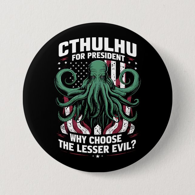 Funny 2024 Elections Cthulhu For President 7.5 Cm Round Badge (Front)
