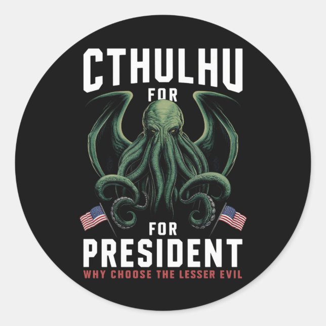 Funny 2024 Elections Cthulhu for President  Classic Round Sticker (Front)