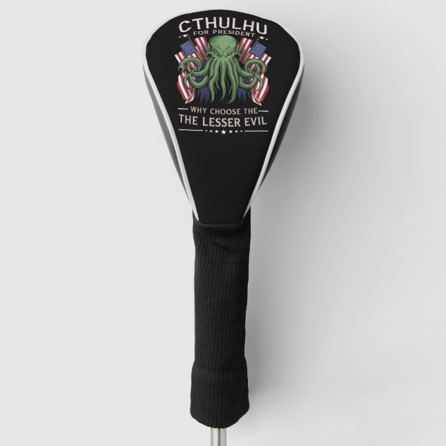 Funny 2024 Elections Cthulhu for President Golf Head Cover (Front)