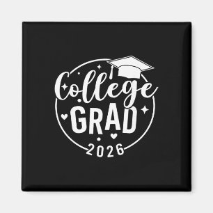 Funny 2026 College Graduate Graduation Grad Studen Magnet