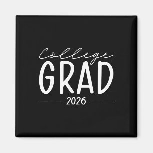 Funny 2026 College Graduate Graduation Grad Studen Magnet