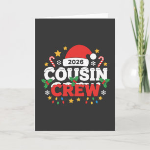 Funny 2026 Cousin Crew Kids Family Gathering  Holiday Card