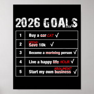 Funny 2026 Goals Hilarious New Year Sarcastic Poster
