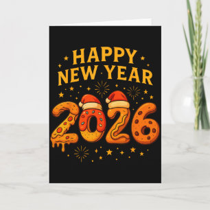 Funny 2026 Happy New Year Food Pizza Donut For Kid Card