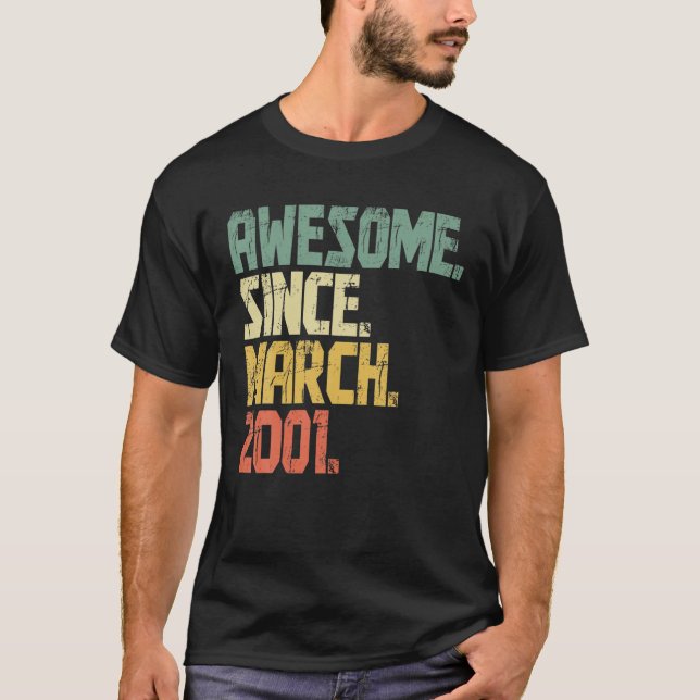 Funny 21 Year Old Men Women- Awesome Since March 2 T-Shirt (Front)