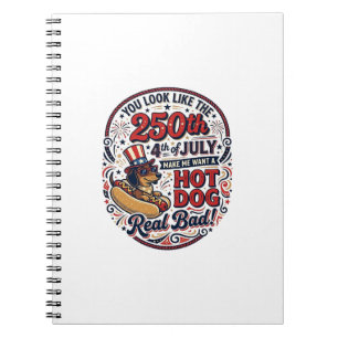 Funny 250th 4th of July Hot Dog Dachshund Notebook