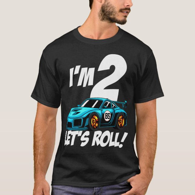 Funny 2nd Birthday Gift Boys Toddlers Race Car 2 Y T-Shirt (Front)