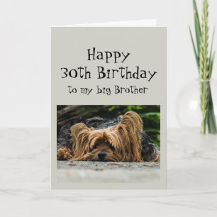 Funny 30th Birthday Big Brother Cute Dog Animal Card