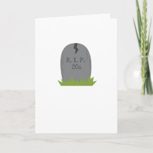 Funny 30th Birthday Card RIP 20s