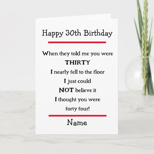 Funny 30th Birthday Cheeky Verse Birthday Card (Front)