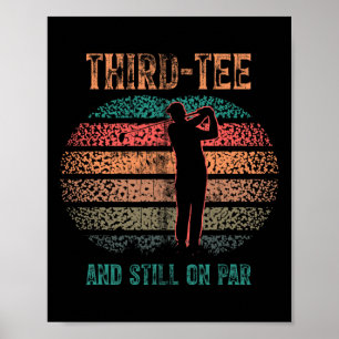 Funny 30th Birthday Golf Pun Golfing 30 Year Old G Poster