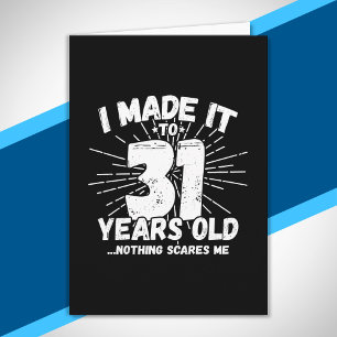 Funny 31st Birthday Quote Sarcastic 31 Year Old Card