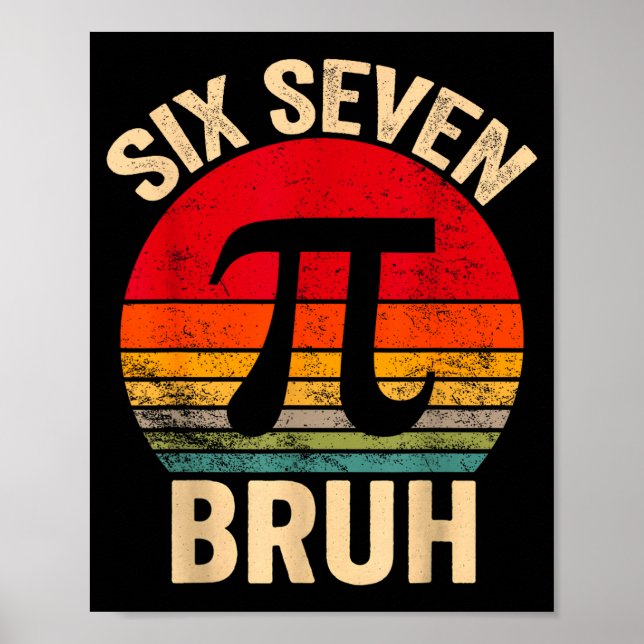 Funny 3.14 67 6 7 meme design cute math nerd gen z poster (Front)