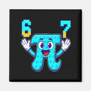 Funny 3.14 6 7 meme math nerd genz brainrot italia magnet