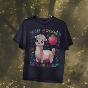 Funny 3th GRADE? NO PROB LLAMA Alpaca Lover T-Shirt