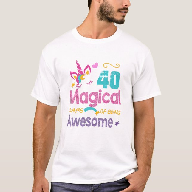 Funny 40Th Birthday Awesome 40 Years Old Unicorn C T-Shirt (Front)