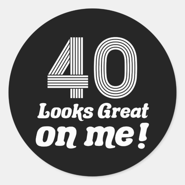 Funny 40th Birthday For Her Classic Round Sticker (Front)