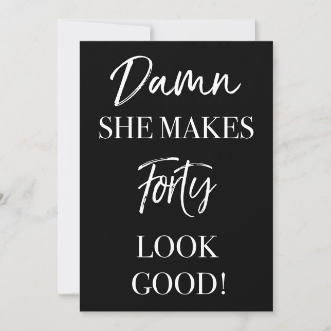 Funny 40th Birthday Party Invitation (Front)