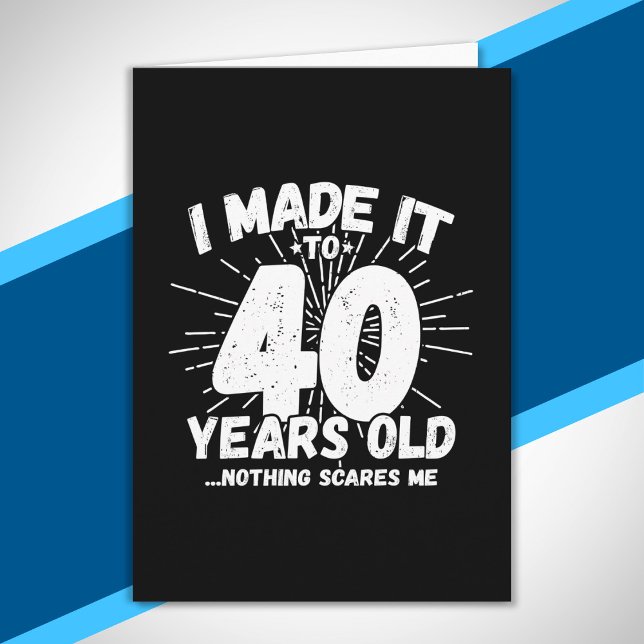 Funny 40th Birthday Quote Sarcastic 40 Year Old Card (Creator Uploaded)