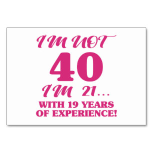 Funny 40th Birthday Table Number