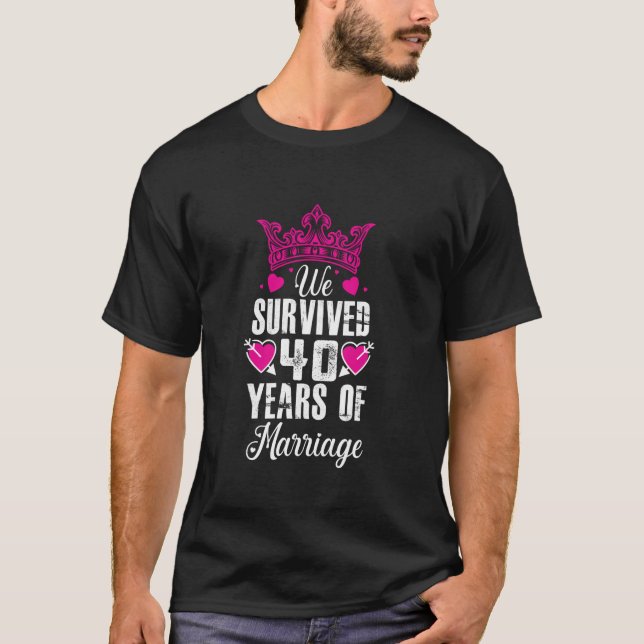 Funny 40th Wedding Anniversary Idea For Couples T-Shirt (Front)