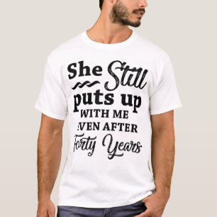 Funny 40th Wedding Anniversary T-Shirt