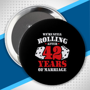 Funny 42nd Anniversary Couples Married 42 Years 10 Cm Round Badge