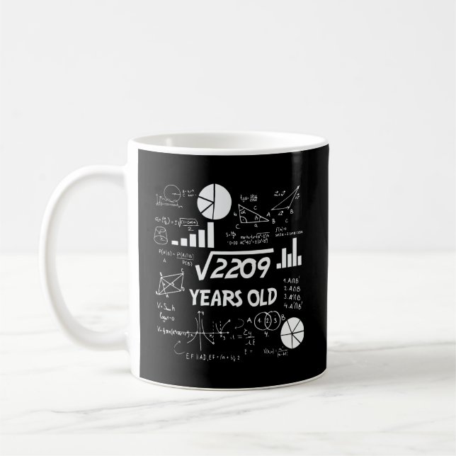 Funny 47 Birthday Gift Math Square Root Men Women  Coffee Mug (Left)