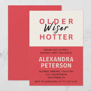 Funny 47th birthday invitations Humour Older Wiser